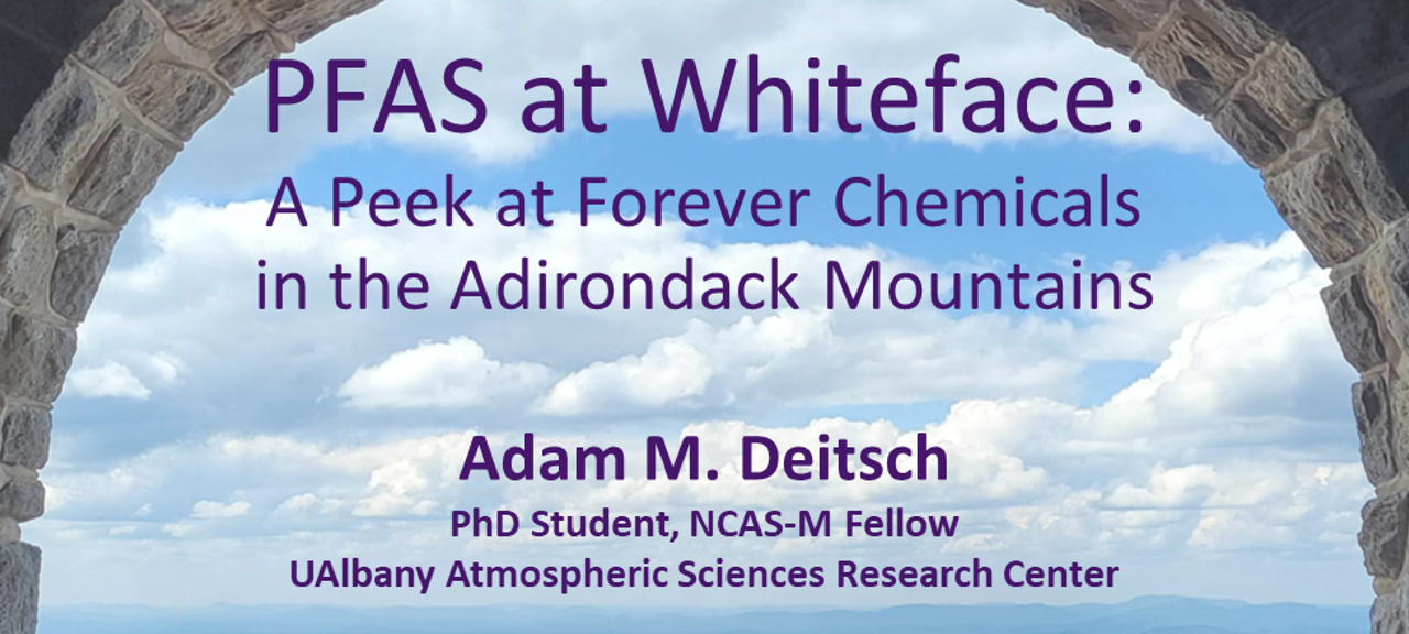 Falconer Lecture Series Title Slide for 'PFAS at Whiteface:A Peek at Forever Chemicals in the Adirondack Mountains'.